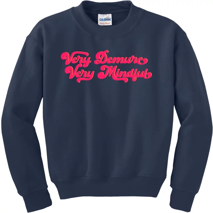 Very Demure Very Mindful Kids Sweatshirt