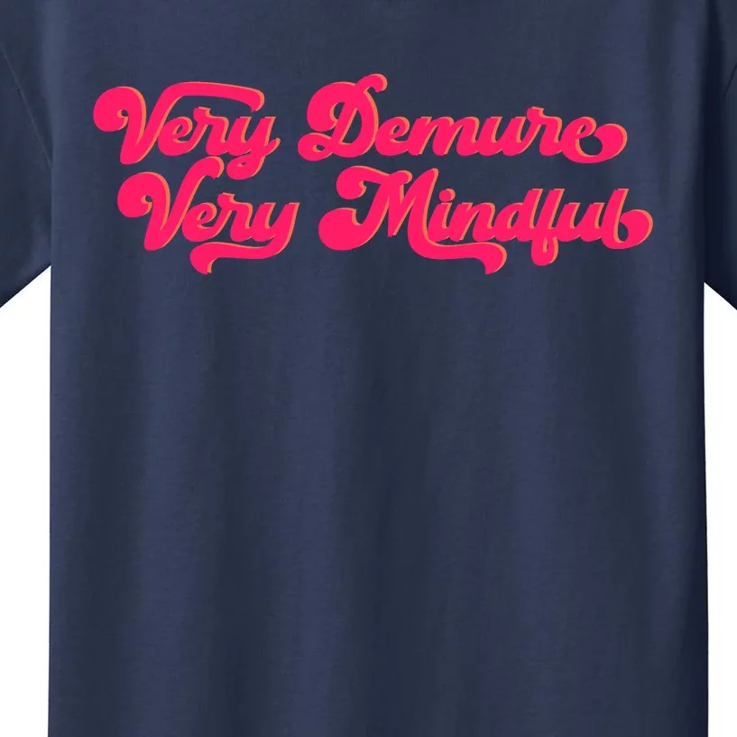 Very Demure Very Mindful Kids T-Shirt