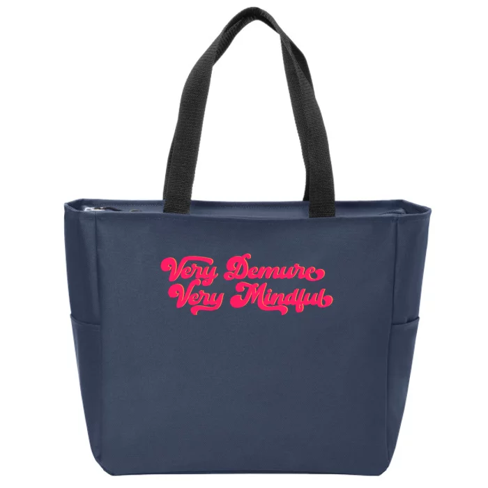 Very Demure Very Mindful Zip Tote Bag