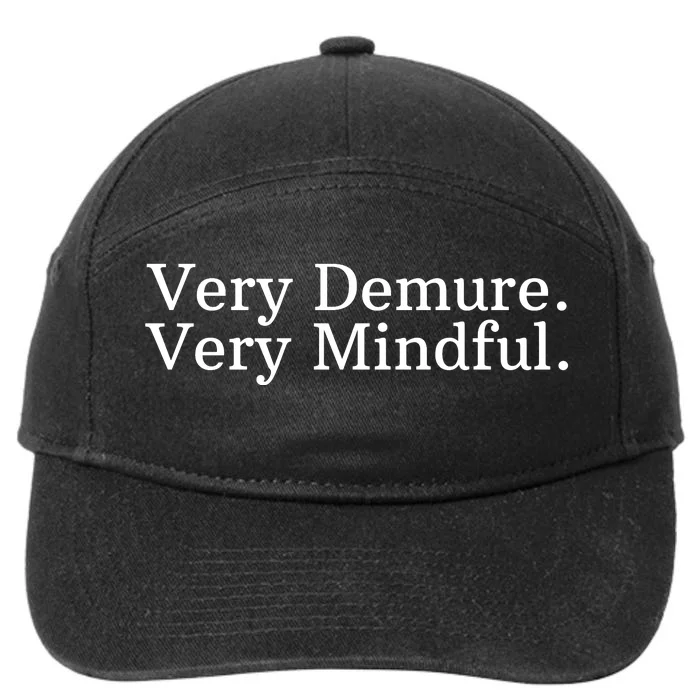 Very Demure Very Mindful Funny Trend 7-Panel Snapback Hat