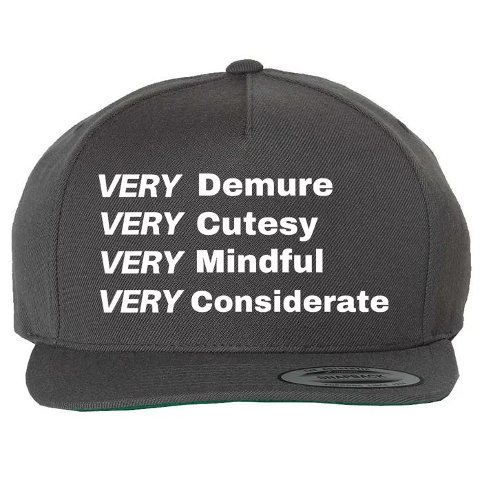 Very Demure Very Cutesy Very Considerate Demure Wool Snapback Cap