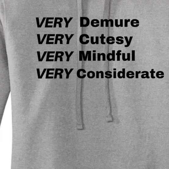 Very Demure Very Cutesy Very Considerate Demure Women's Pullover Hoodie