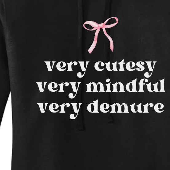 Very Demure Very Mindful Very Cutesy Women's Pullover Hoodie