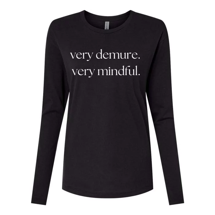 Very Demure Very Mindful Funny Trend Womens Cotton Relaxed Long Sleeve T-Shirt