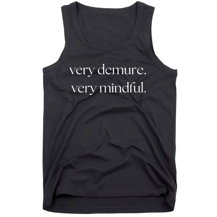 Very Demure Very Mindful Funny Trend Tank Top