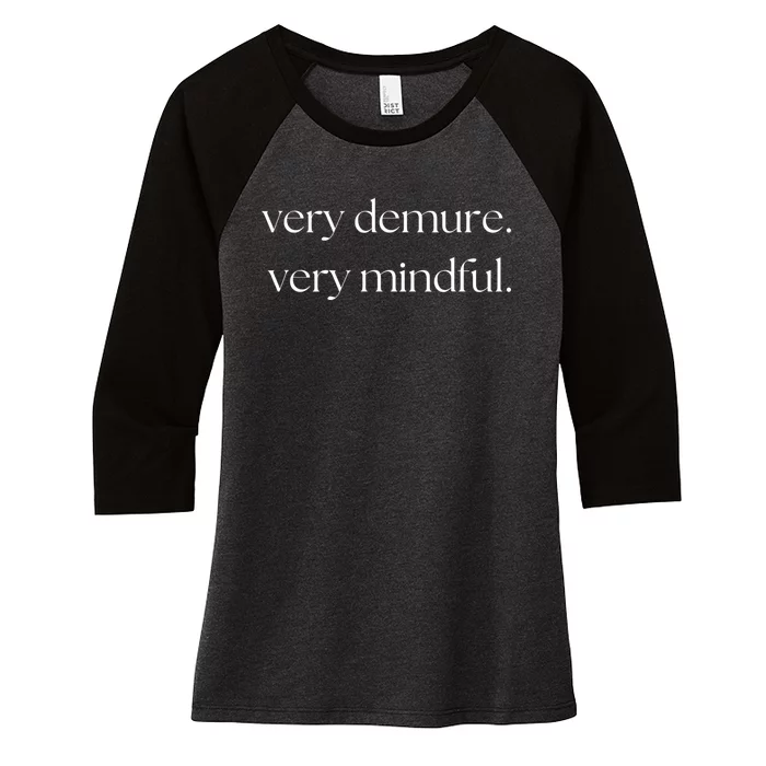 Very Demure Very Mindful Funny Trend Women's Tri-Blend 3/4-Sleeve Raglan Shirt