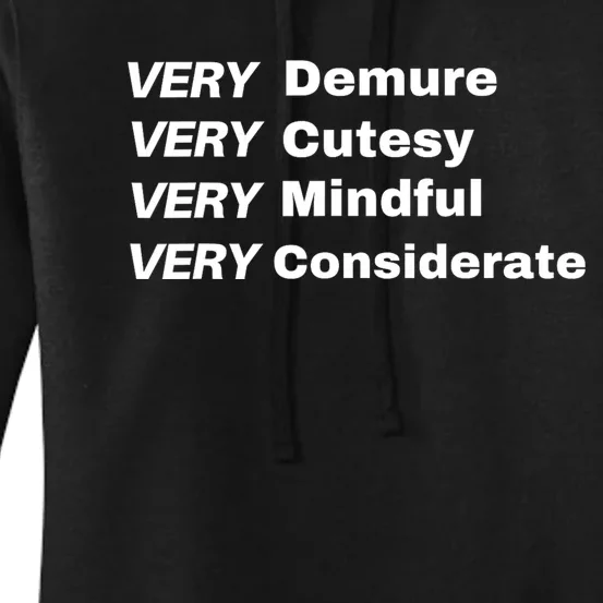 Very Demure Very Cutesy Very Considerate Demure Women's Pullover Hoodie