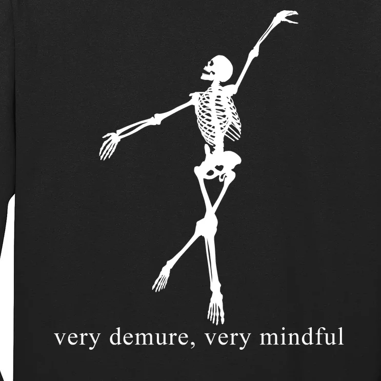 Very Demure Very Mindful Funny Skeleton Long Sleeve Shirt