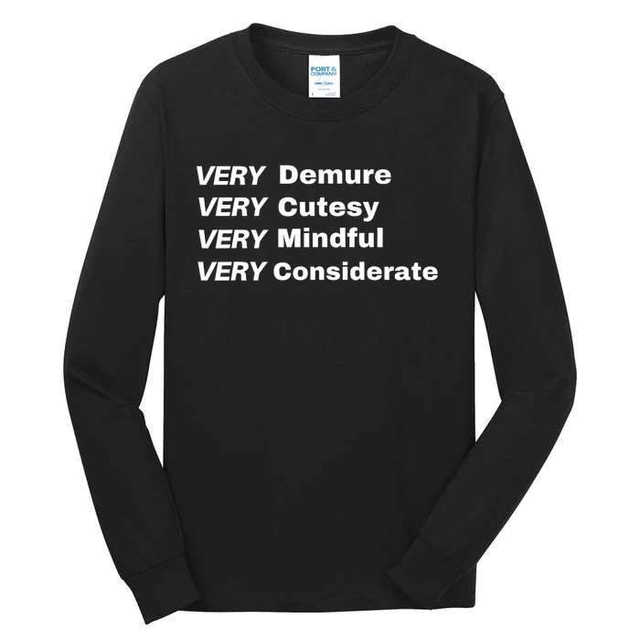 Very Demure Very Cutesy Very Considerate Demure Tall Long Sleeve T-Shirt