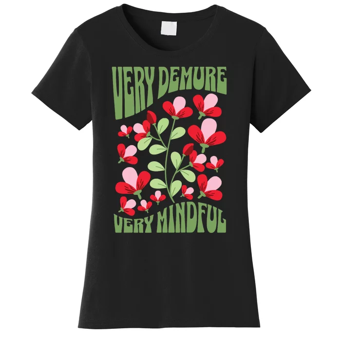 Very Demure Very Cutesy Very Mindful Funny Gen Z Trend Women's T-Shirt