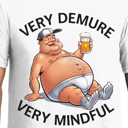 Very Demure Very Mindful Parody Beer Guy In Underwear Pajama Set