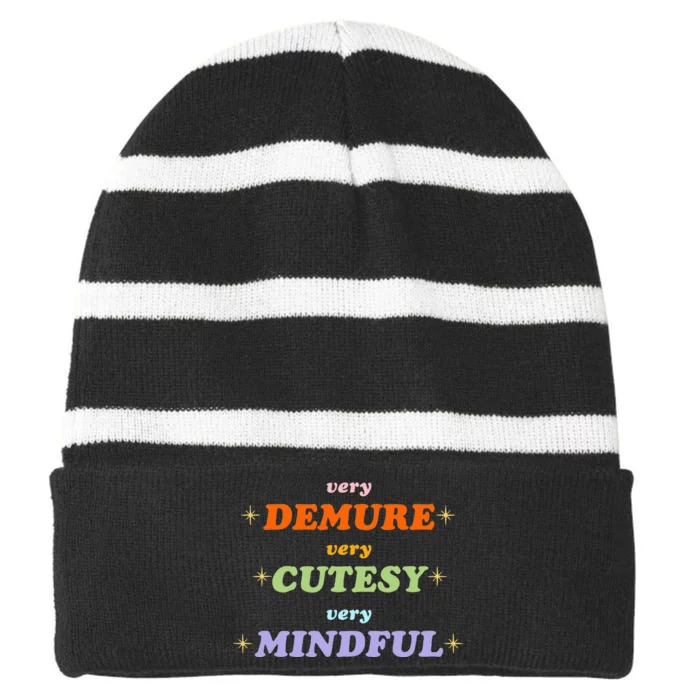 Very Demure Very Cutesy Very Mindful Striped Beanie with Solid Band