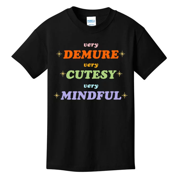 Very Demure Very Cutesy Very Mindful Kids T-Shirt