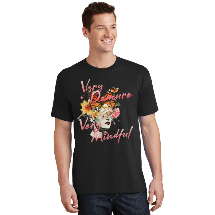 Very Demure Very Mindful Funny Gen Z Trend T-Shirt