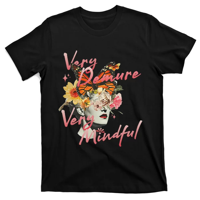 Very Demure Very Mindful Funny Gen Z Trend T-Shirt