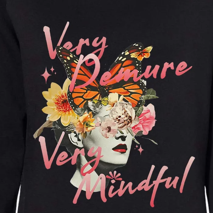 Very Demure Very Mindful Funny Gen Z Trend Womens California Wash Sweatshirt