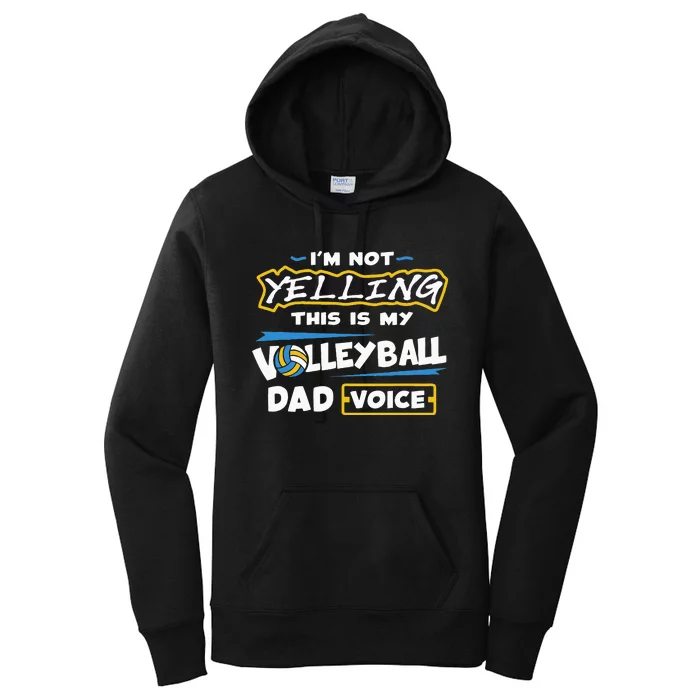 Volleyball Dad Voice Volleyball Training Player Women's Pullover Hoodie