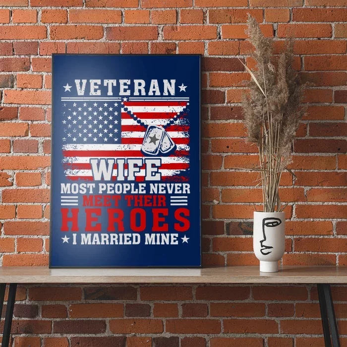 Veteran’S Day Veteran Wife I Married My Hero Poster