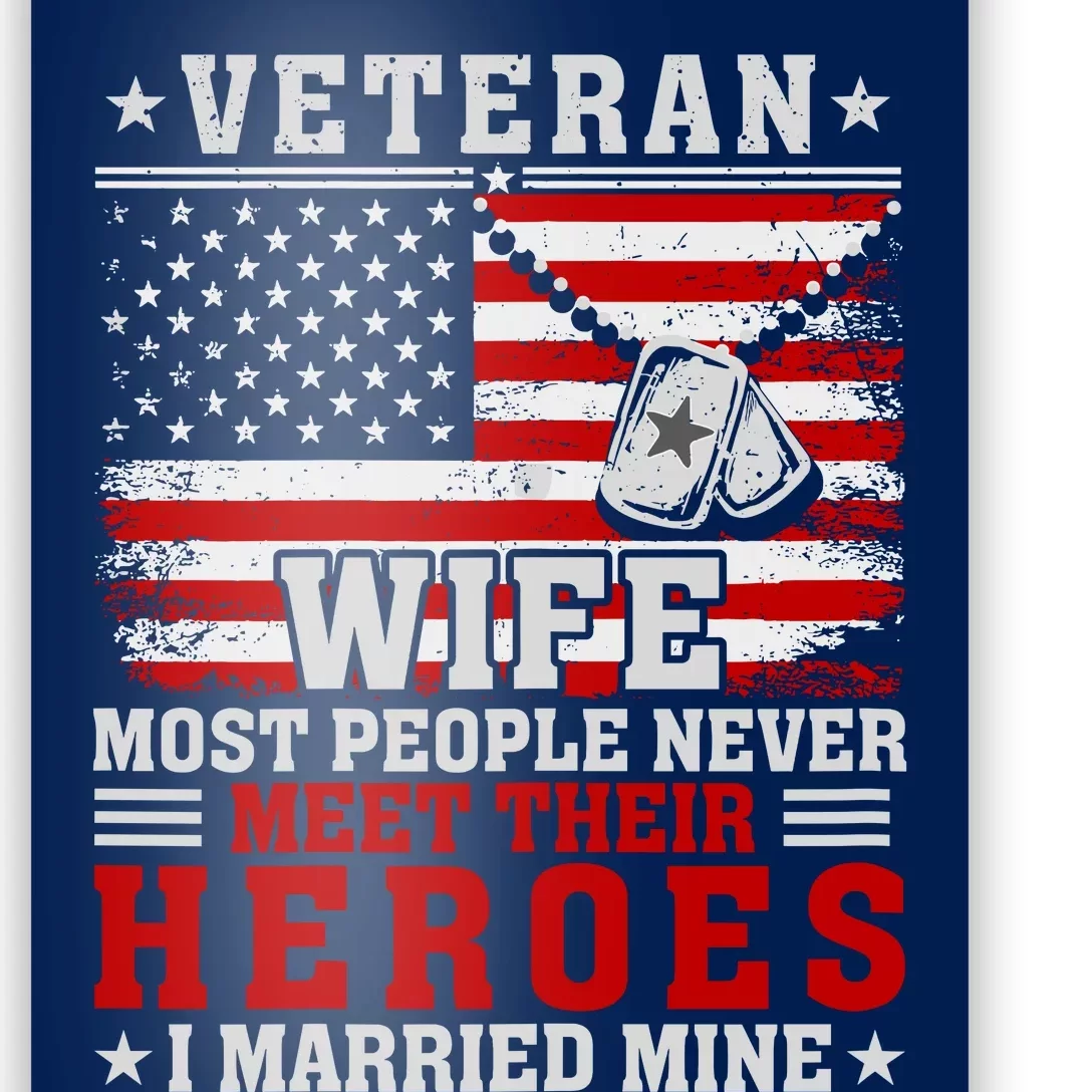 Veteran’S Day Veteran Wife I Married My Hero Poster