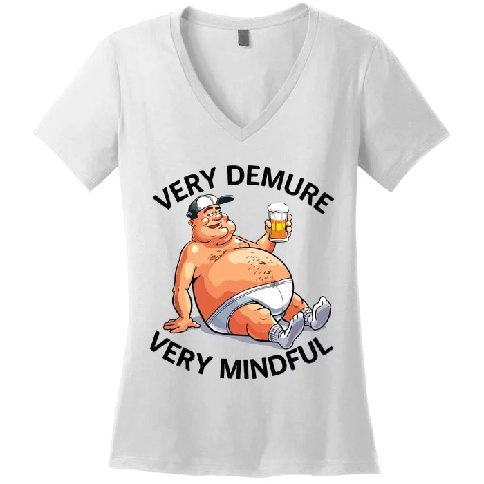 Very Demure Very Mindful Parody Beer Guy In Underwear Funny Women's V-Neck T-Shirt