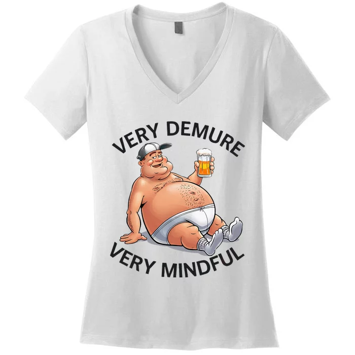 Very Demure Very Mindful Parody Beer Guy In Underwear Women's V-Neck T-Shirt