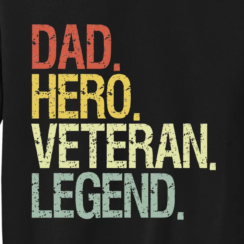 Veteran Dad Tall Sweatshirt