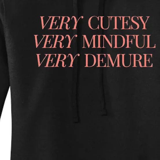 Very Demure Very Mindful Very Cutesy Women's Pullover Hoodie