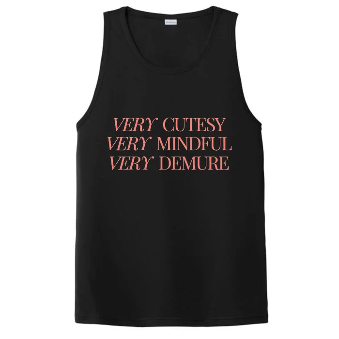 Very Demure Very Mindful Very Cutesy Performance Tank