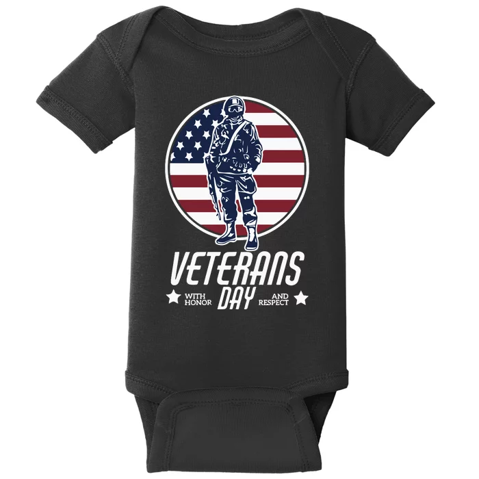 Veterans Day With Honor And Respect Baby Bodysuit