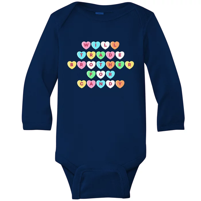 Valentines Day Will Trade Brother For Candy Funny Baby Long Sleeve Bodysuit