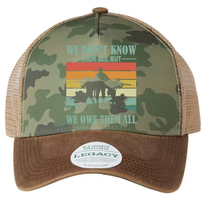 Veterans Day We Dont Know Them All But We Owe Them All Cool Gift Legacy Tie Dye Trucker Hat