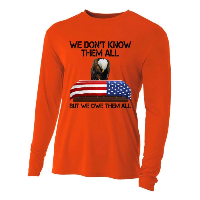 Veterans Day We Dont Know Them All But We Owe Them All Gift Cooling Performance Long Sleeve Crew