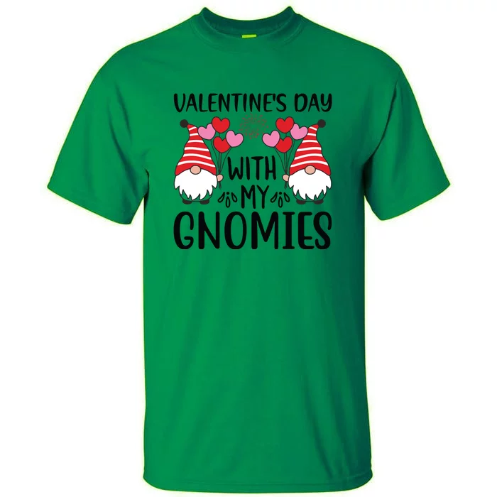 Valentine's Day With My Gnomies Gift Tall T-Shirt