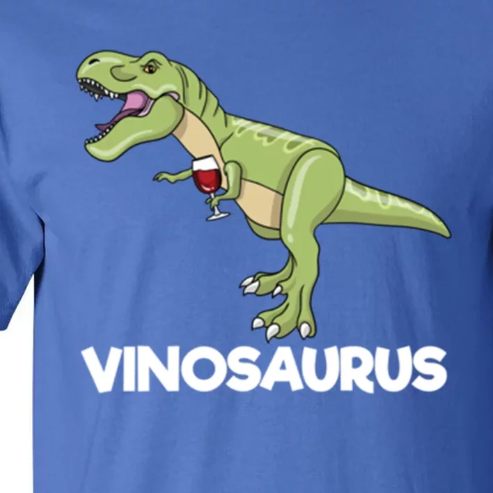 Vinosaurus Dino Wine Ing Dinosaur Wine Er Gift Tall T-Shirt