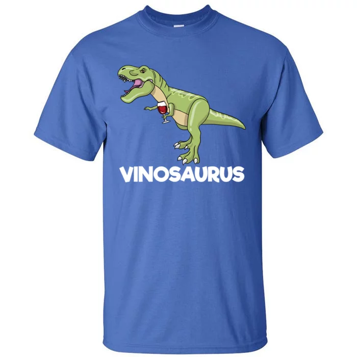 Vinosaurus Dino Wine Ing Dinosaur Wine Er Gift Tall T-Shirt