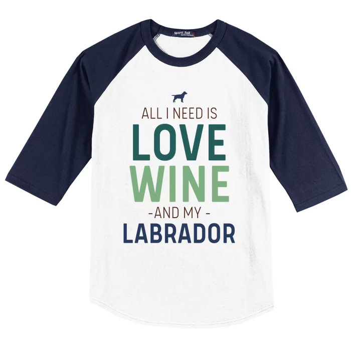 Valentine's Day Wine Lover And Labrador Dog Owner Gift Baseball Sleeve Shirt