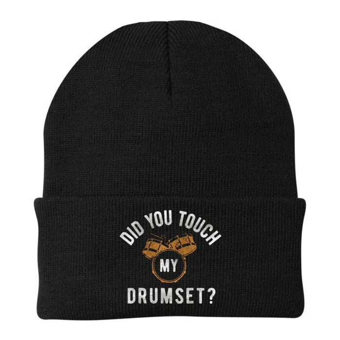 Vintage Did You Touch My Drumset Drummer Humor Knit Cap Winter Beanie