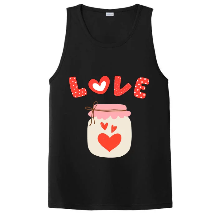 Valentine's Day You Are In My Favorite Love Jar Place Performance Tank