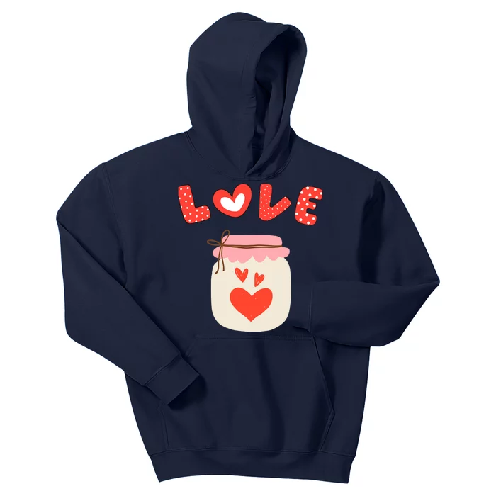 Valentine's Day You Are In My Favorite Love Jar Place Kids Hoodie