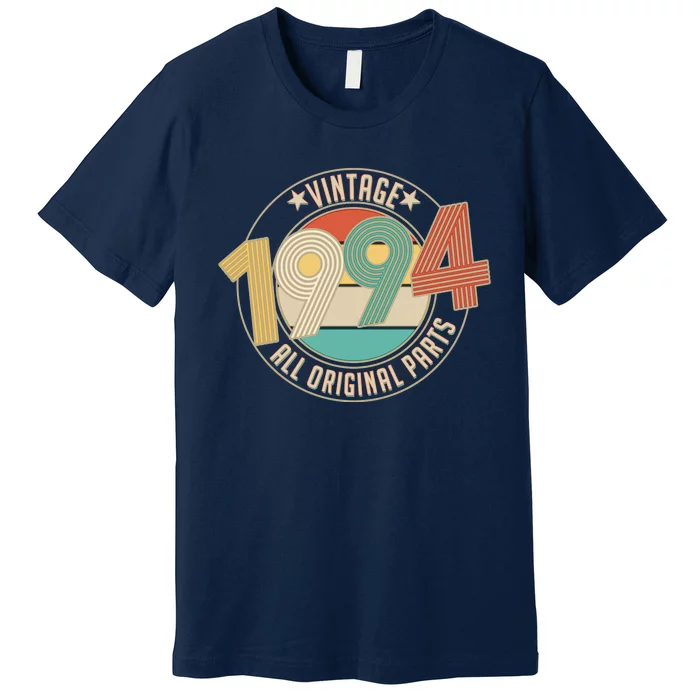 Vintage Emblem All Original Parts 1994 30th Birthday Premium T-Shirt