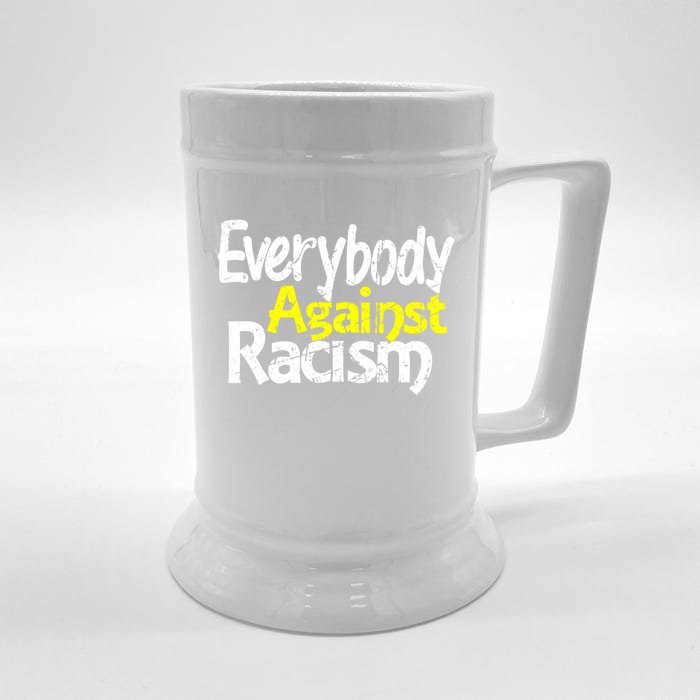 Vintage Everybody Against Racism Shout Out To Your City Gift Front & Back Beer Stein