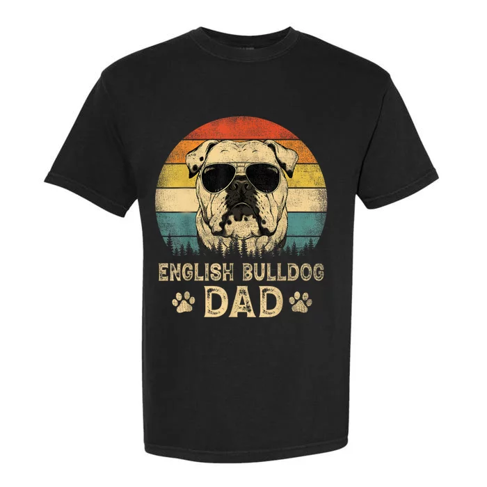 Vintage English Bulldog Dad Dog Lovers Fathers Day Tee Garment-Dyed Heavyweight T-Shirt