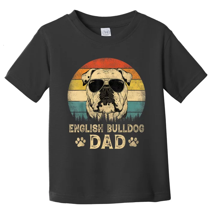 Vintage English Bulldog Dad Dog Lovers Fathers Day Tee Toddler T-Shirt