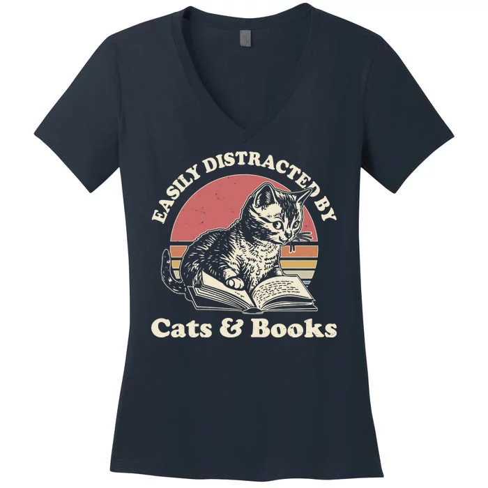 Vintage Easily Distracted By Cats And Books Women's V-Neck T-Shirt