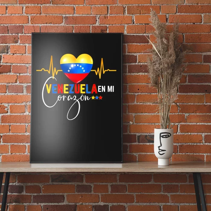 Venezuela En El Corazon Venezuelan Venezuela Flag Latin Poster