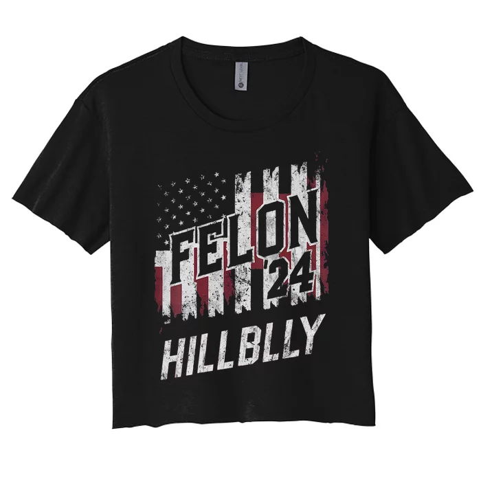 Vintage Elections Felon Hillbilly 2024 Us Flag Women's Crop Top Tee