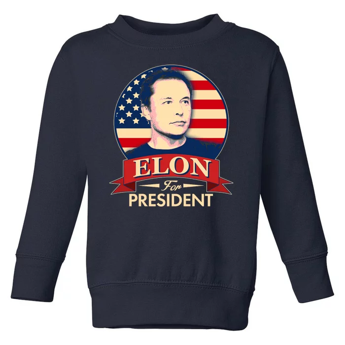 Vote Elon For President Emblem Toddler Sweatshirt