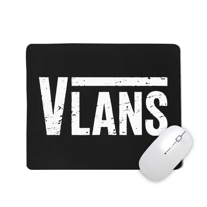 Vlans Engineering Funny Network Admin It Specialist Mousepad