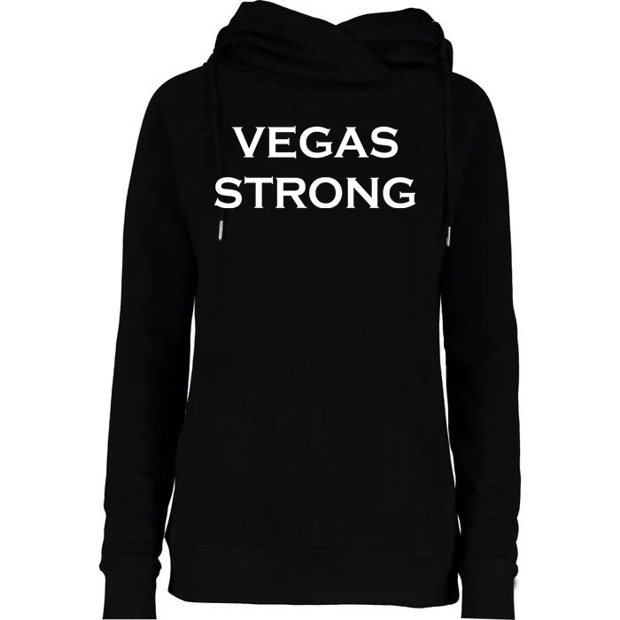 Vegas Strong Womens Funnel Neck Pullover Hood