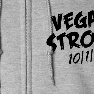 Vegas Strong 10-1-17 Full Zip Hoodie